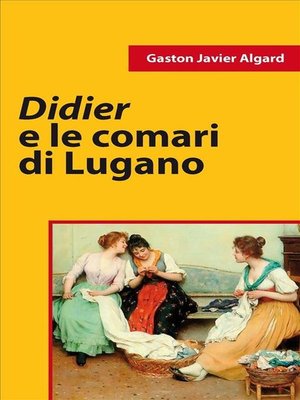 cover image of Didier e le comari di Lugano